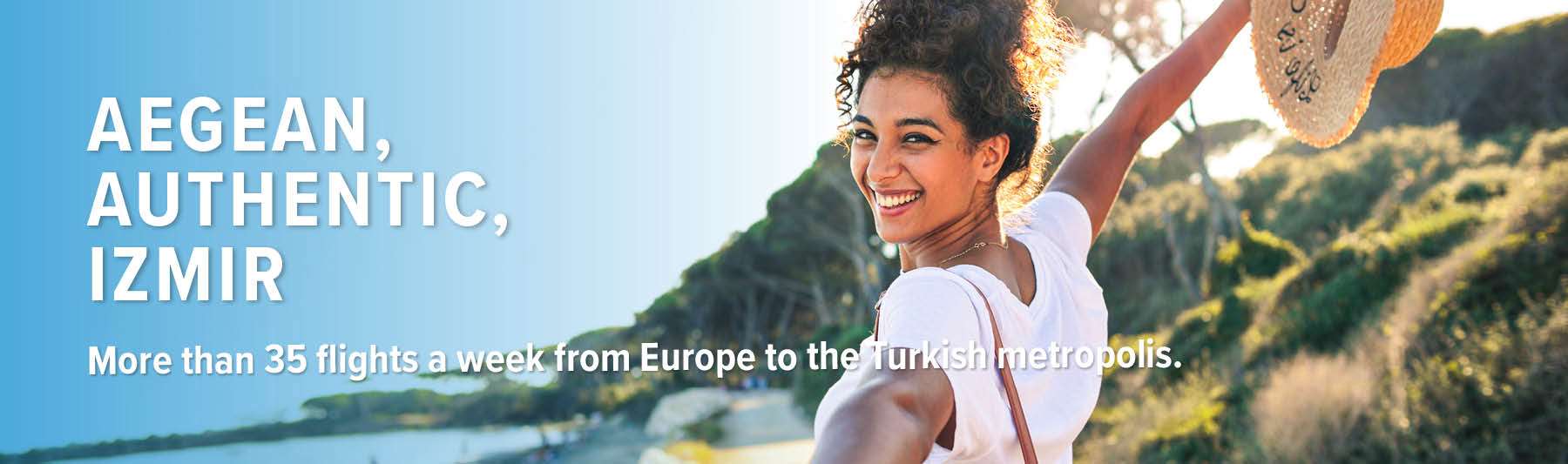 Enjoy flights from Europe to İzmir