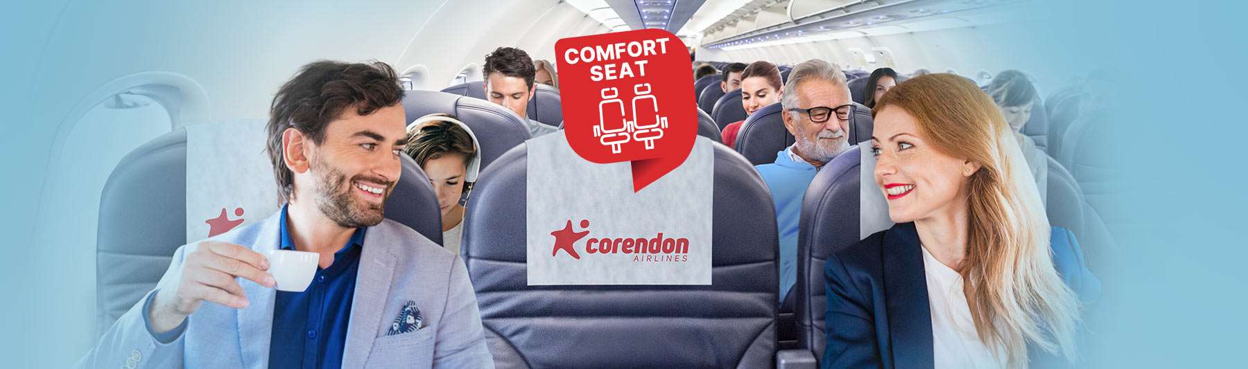 Enjoy the convenience ensured by our 'Comfort seats' - Corendon