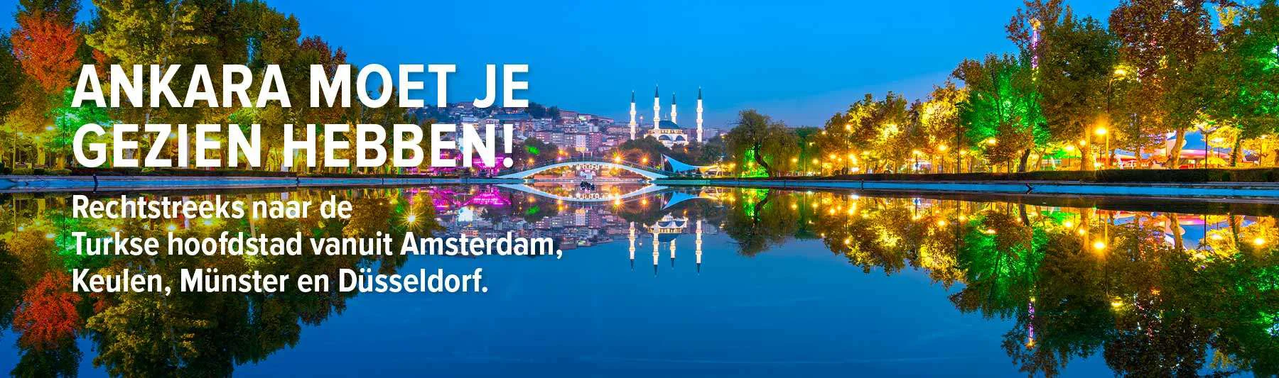 Ankara moet je gezien hebben!