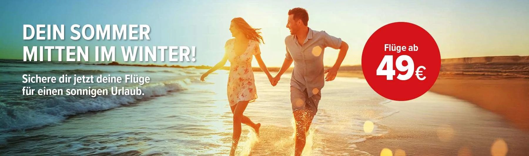 Dein Sommer mitten im Winter!