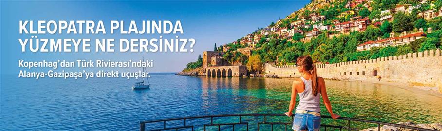 Alanya - Türk Rivierası'ndaki rüya destinasyonunuz!